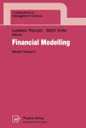 Financial Modelling: Recent Research