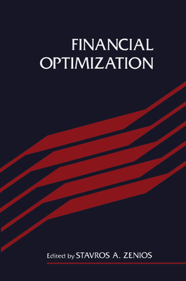 Financial Optimization - Zenios, Stavros a (Editor)