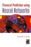 Financial Prediction Using Neural Networks - Zirilli, Joseph