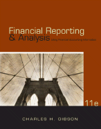 Financial Reporting & Analysis: Using Financial Accounting Information