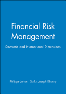 Financial Risk Management: From Reconstruction to Reagan