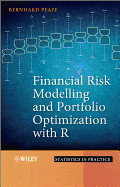Financial Risk Modelling and Portfolio Optimization with R