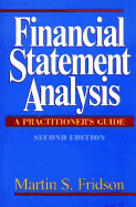 Financial Statement Analysis: A Practitioner's Guide