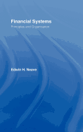 Financial Systems: Principles and Organization