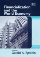 Financialization and the World Economy