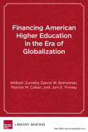 Financing American Higher Education in the Era of Globalization