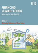 Financing Climate Action: India in a Global Context
