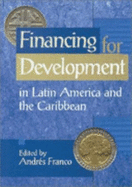 Financing for Development: Proposals from Business and Civil Society - Herman, Barry (Editor), and Pietracci, Federica (Editor), and Sharma, Krishnan (Editor)