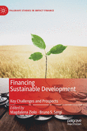 Financing Sustainable Development: Key Challenges and Prospects
