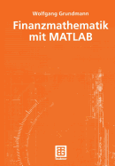 Finanzmathematik Mit MATLAB