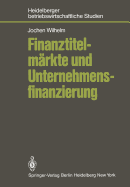 Finanztitelm�rkte Und Unternehmensfinanzierung