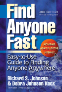 Find Anyone Fast - Johnson, Richard S, and Knox, Debra Johnson
