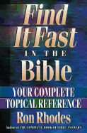 Find It Fast in the Bible