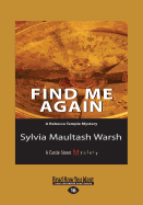 Find Me Again: A Rebecca Temple Mystery