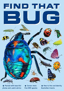 FIND THAT BUG: How to find and identify Australian insects
