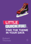 Find the Theme in Your Data: Little Quick Fix