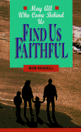 Find Us Faithful: Student Text