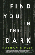 Find You In The Dark