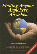 Finding Anyone, Anywhere, Anywhen