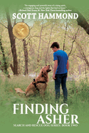 Finding Asher: Search and Rescue Dog Series