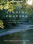 Finding Chandra: A True Washington Murder Mystery