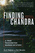 Finding Chandra: A True Washington Murder Mystery