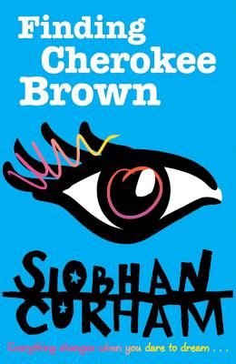 Finding Cherokee Brown - Curham, Siobhan