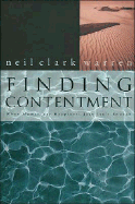 Finding Contentment: When Momentary Happiness Just Isn't Enough