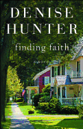 Finding Faith: A Novel
