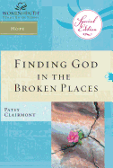 Finding God in the Broken Places