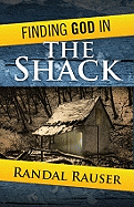 Finding God in the Shack