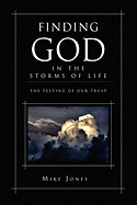 Finding God In the Storms of Life