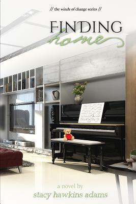 Finding Home - Adams, Stacy Hawkins
