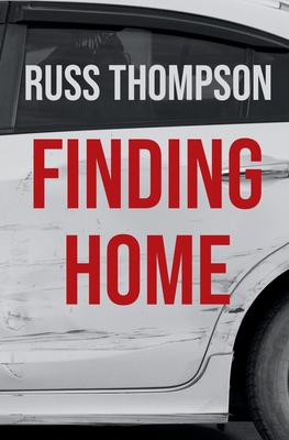 Finding Home - Thompson, Russ