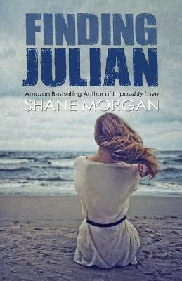 Finding Julian - Morgan, Shane