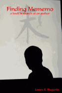 Finding Mememo: A Book in Search of an Author