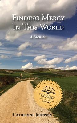 Finding Mercy in This World - Johnson, Catherine