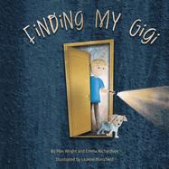 Finding My Gigi: Finding My Gigi