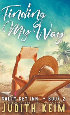 Finding My Way - Keim, Judith
