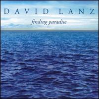 Finding Paradise - David Lanz