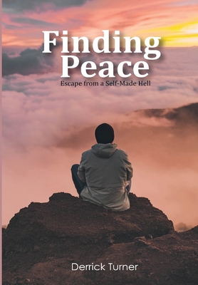 Finding Peace - Turner, Derrick