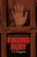 Finding Ruby: A Nell Montague Mystery