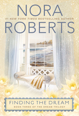 Finding the Dream - Roberts, Nora