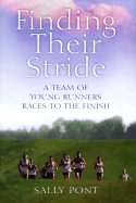 Finding Their Stride: A Team of Young Runners Races to the Finish