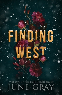 Finding West - Gray, June