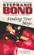 Finding Your Mojo