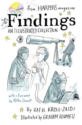 Findings: An Illustrated Collection - Kroll-Zaidi, Rafil, and Roumieu, Graham (Illustrator)