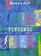 Findings: My Experience with the Soprano Saxophone