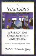 Fine Arts of Relaxation