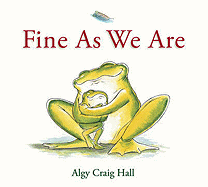 Fine as We are